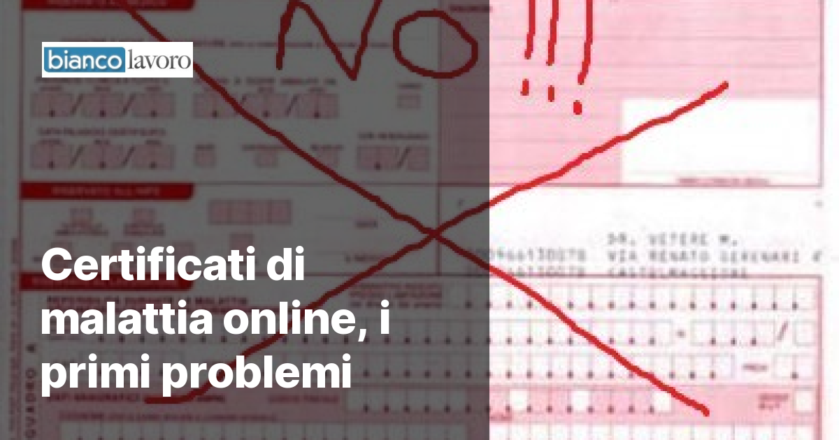 Certificati di malattia online, i primi problemi